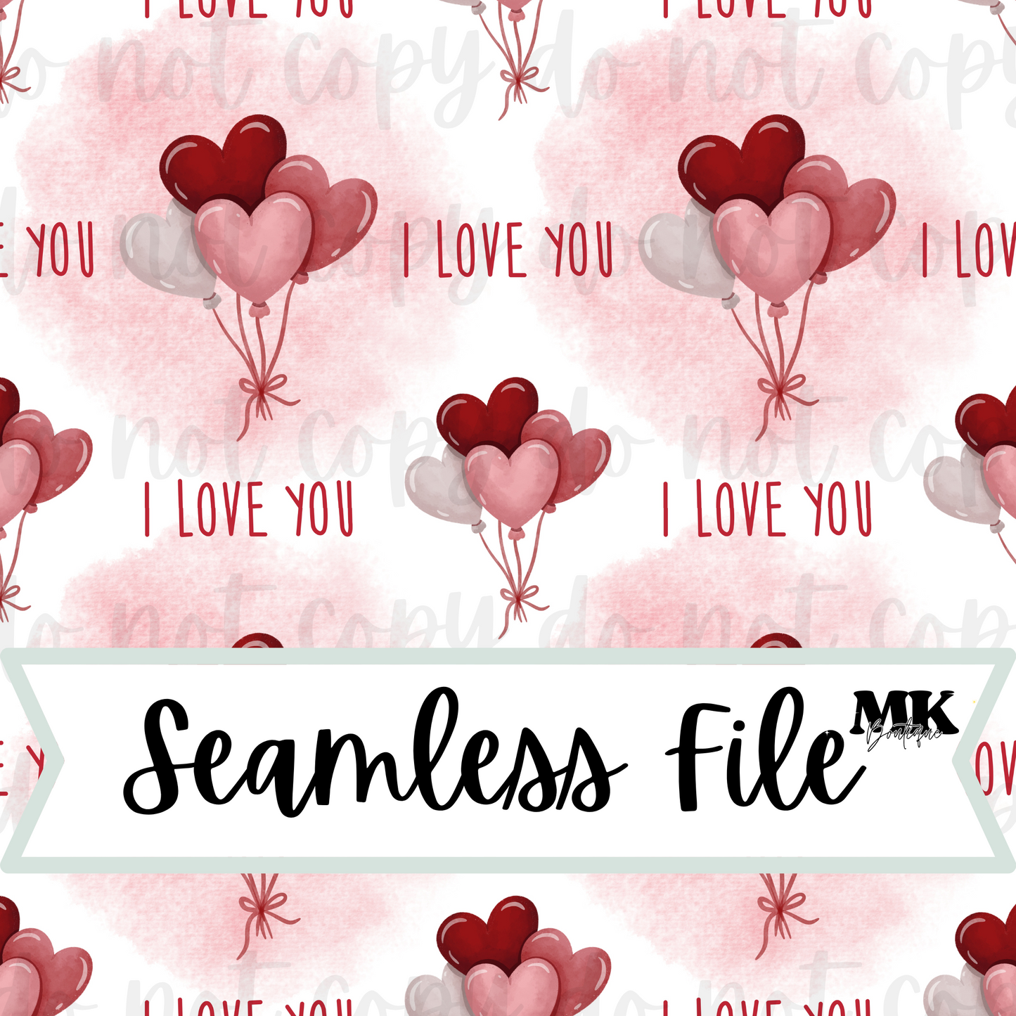 I love you Valentine Seamless File