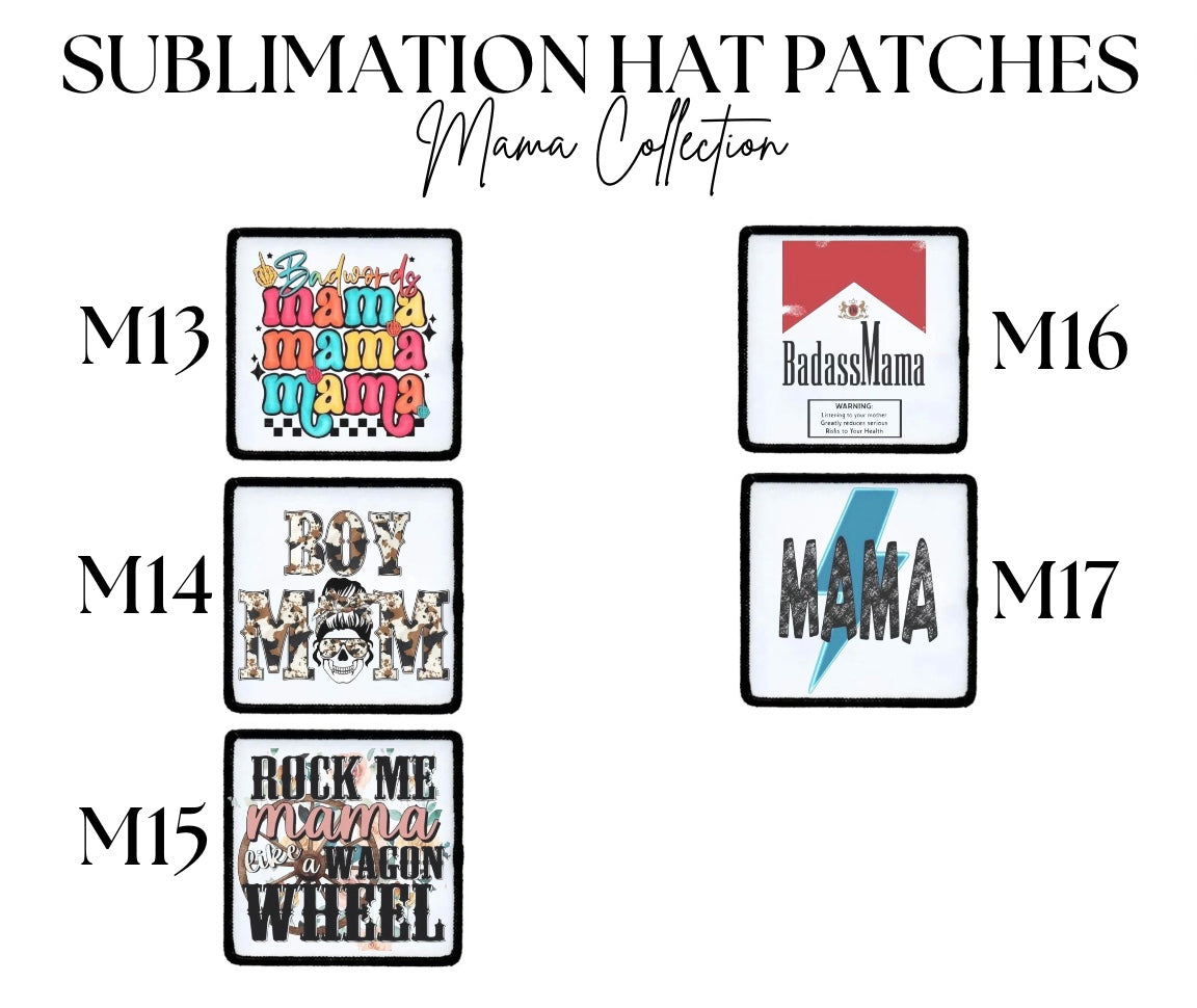 Hat Patch- Sublimation Mama Collection