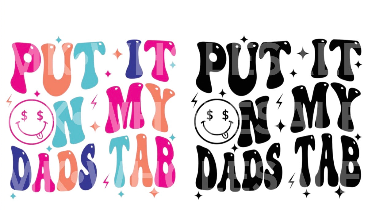 Hat Patch- Sublimation PUT IT ON MY DAD'S TAB