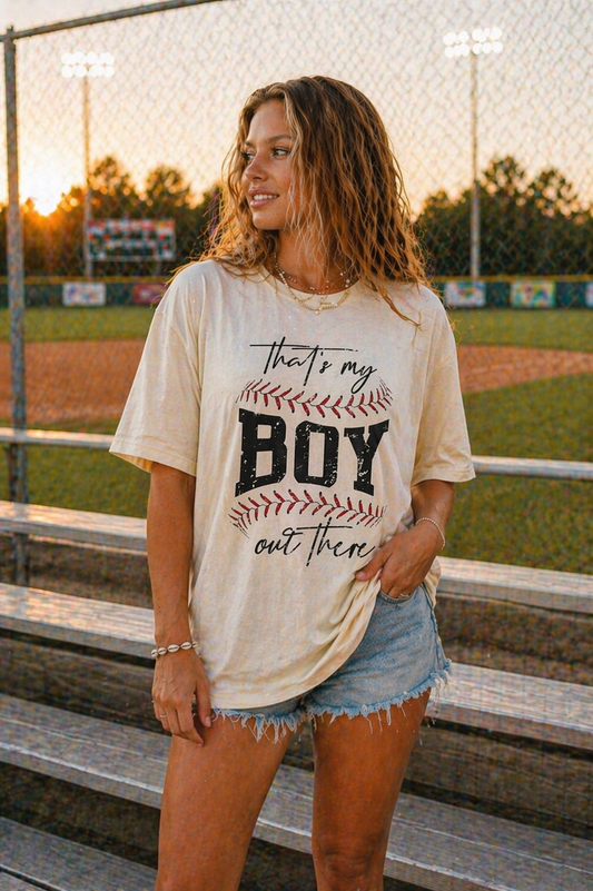 Baseball "Thats my boy out there" Graphic Tee