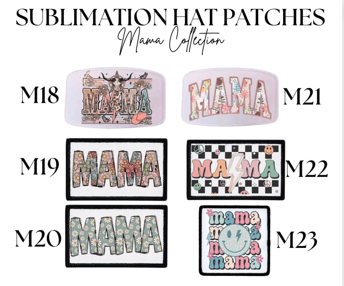 Hat Patch- Sublimation Mama Collection