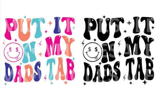 Hat Patch- Sublimation PUT IT ON MY DAD'S TAB